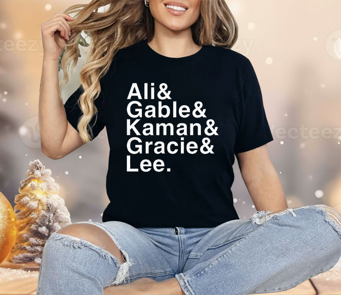 Ali Gable Kaman Gracie Lee Shirt