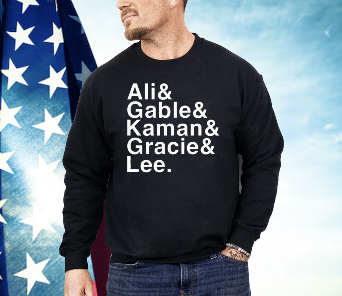 Ali Gable Kaman Gracie Lee Shirt