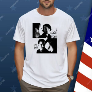 Andrew Scott I Love You It’ll Pass Shirt