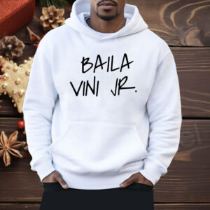 Baila Vini Jr Shirt