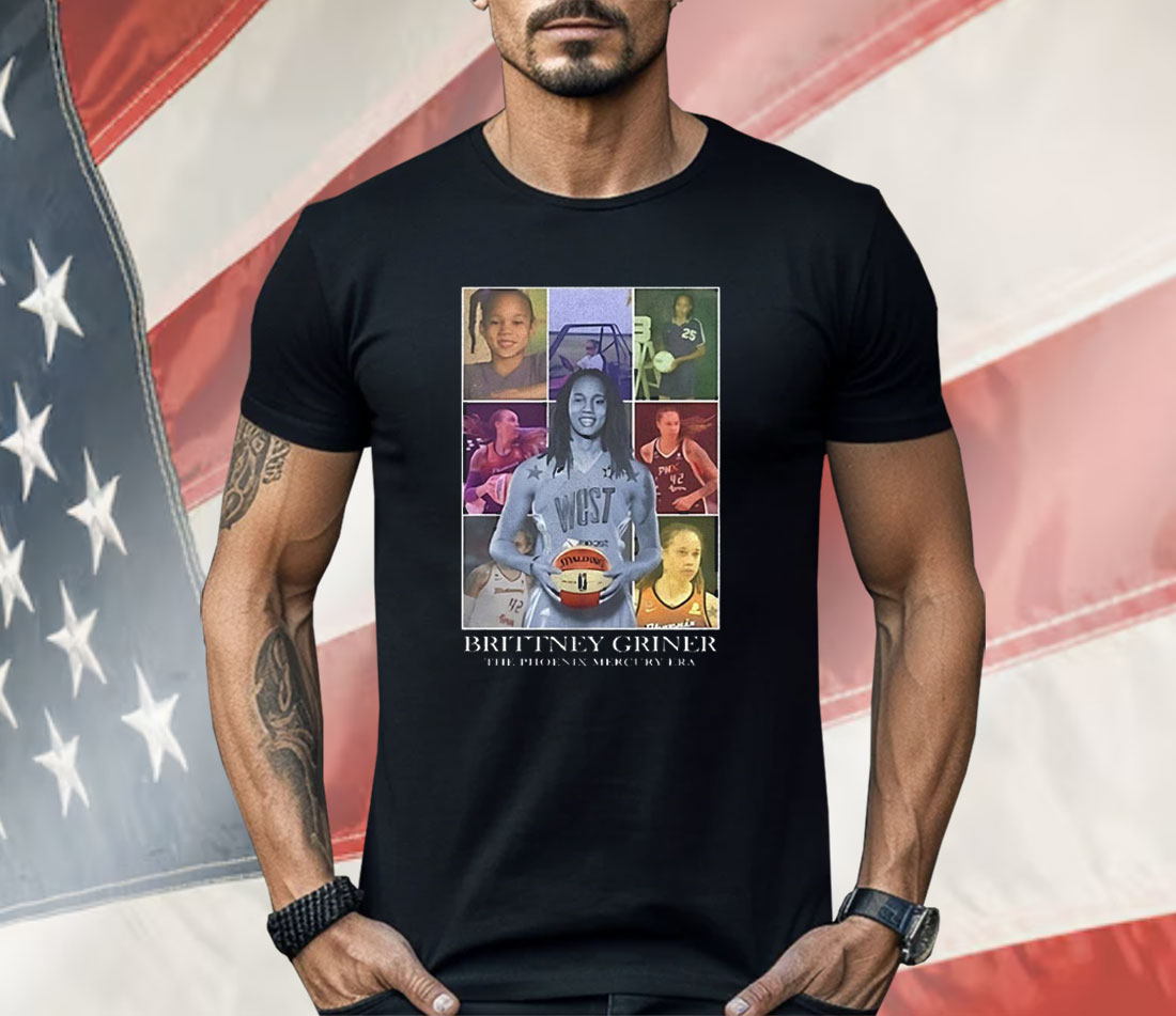 Brittney Griner The Phoenix Mercury Era Shirt