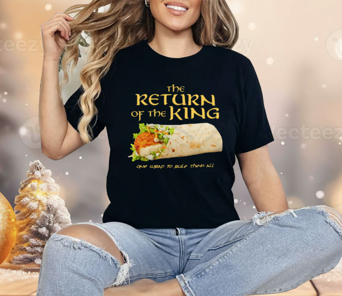Burrito The Return Of The King One Wrap To Rule Them All Shirt