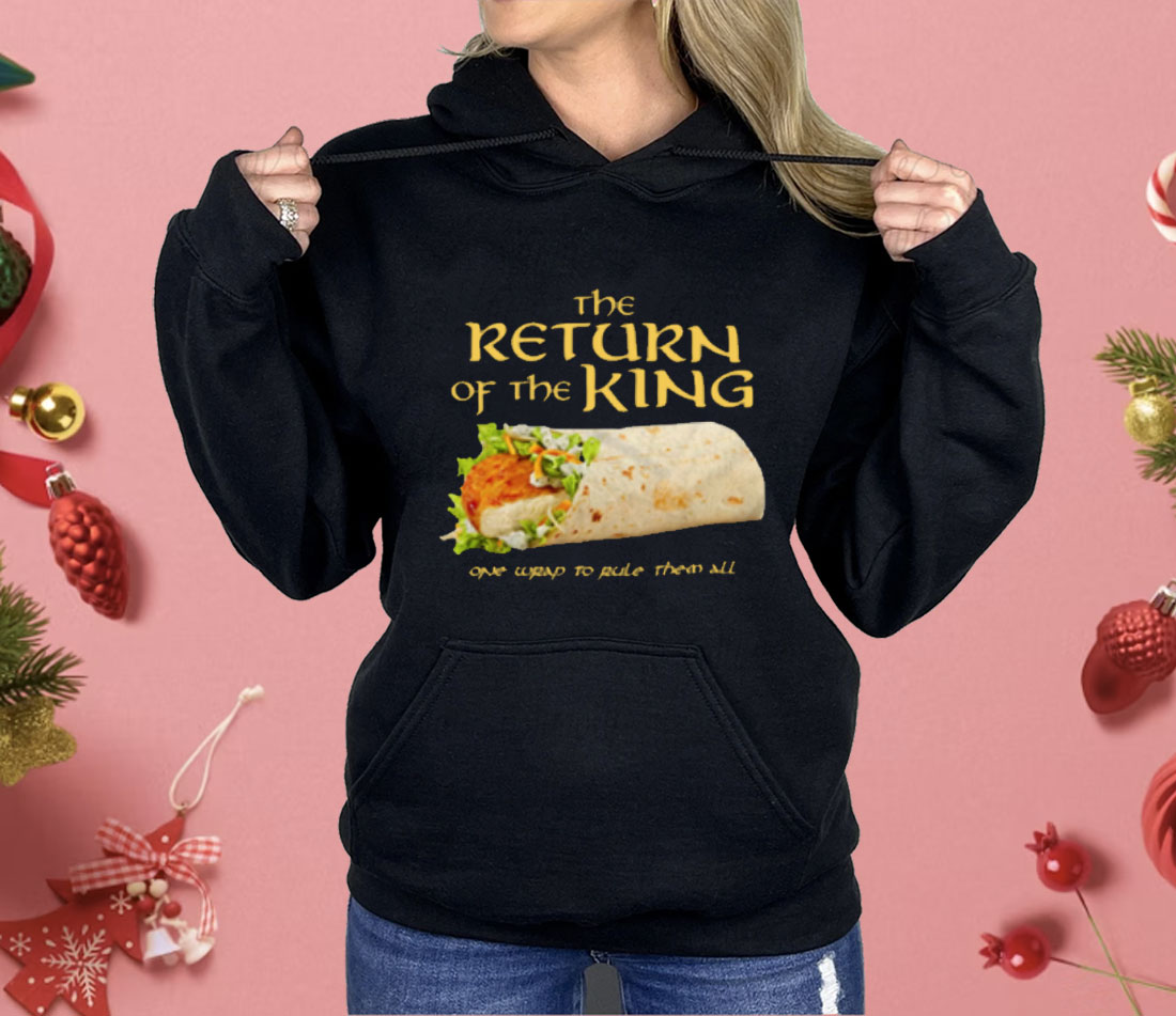 Burrito The Return Of The King One Wrap To Rule Them All Shirt