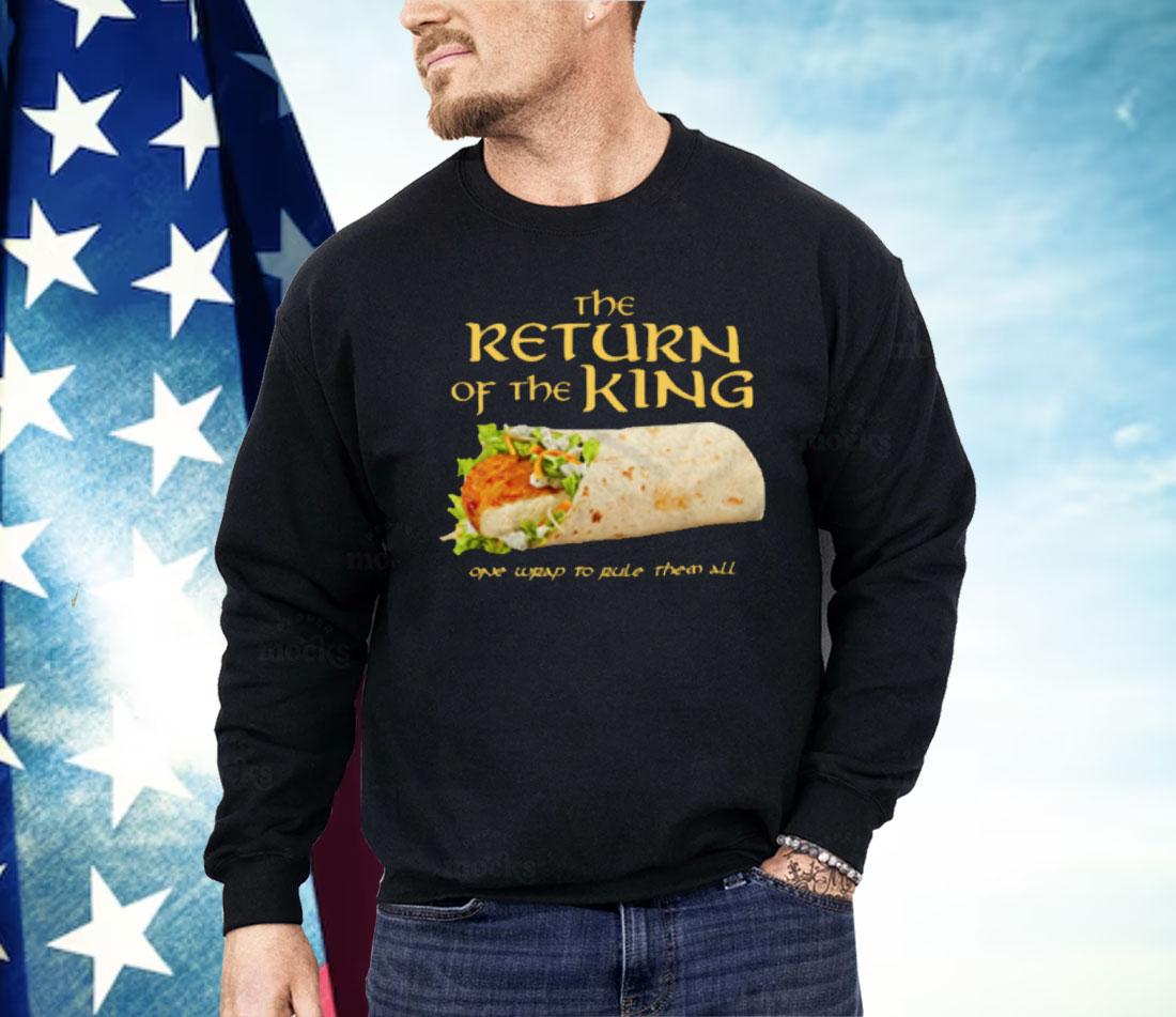 Burrito The Return Of The King One Wrap To Rule Them All Shirt