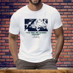 Cal Raleigh I’m The HR Derby Champ Tee Shirt