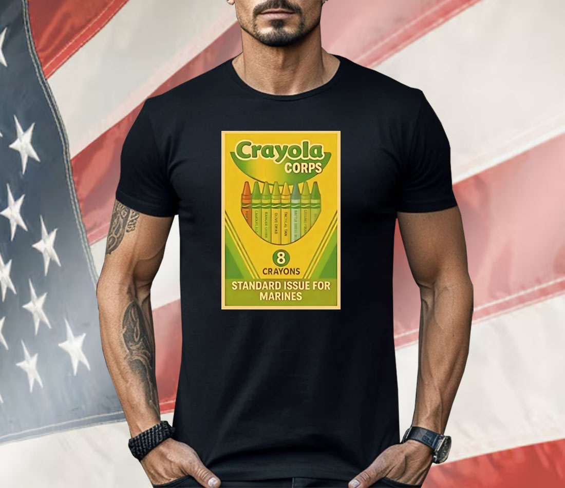 Crayola Corps Standard Issue For Marines Shirt