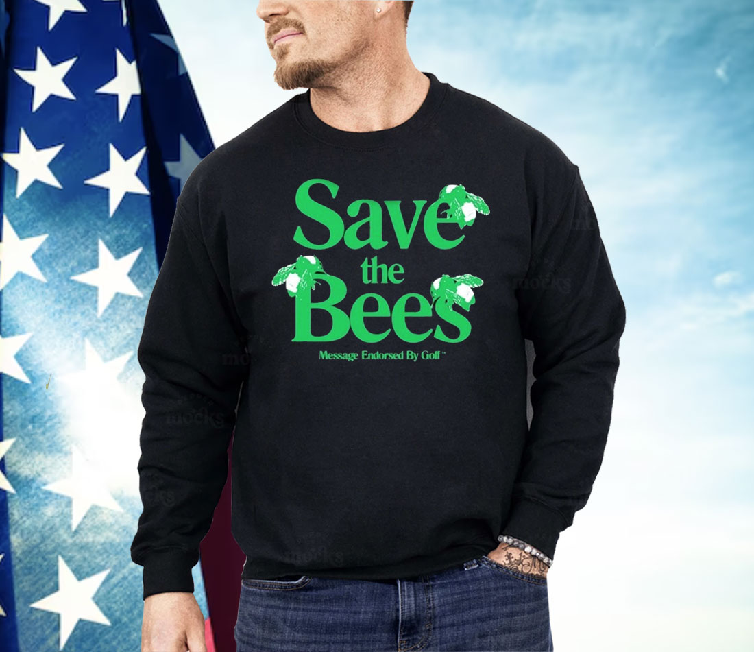 Creator Save The Bees Message Endorsed By Golf Shirt