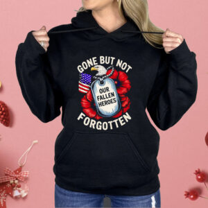 Eagles Gone But Not Forgotten Our Fallen Heroes Shirt