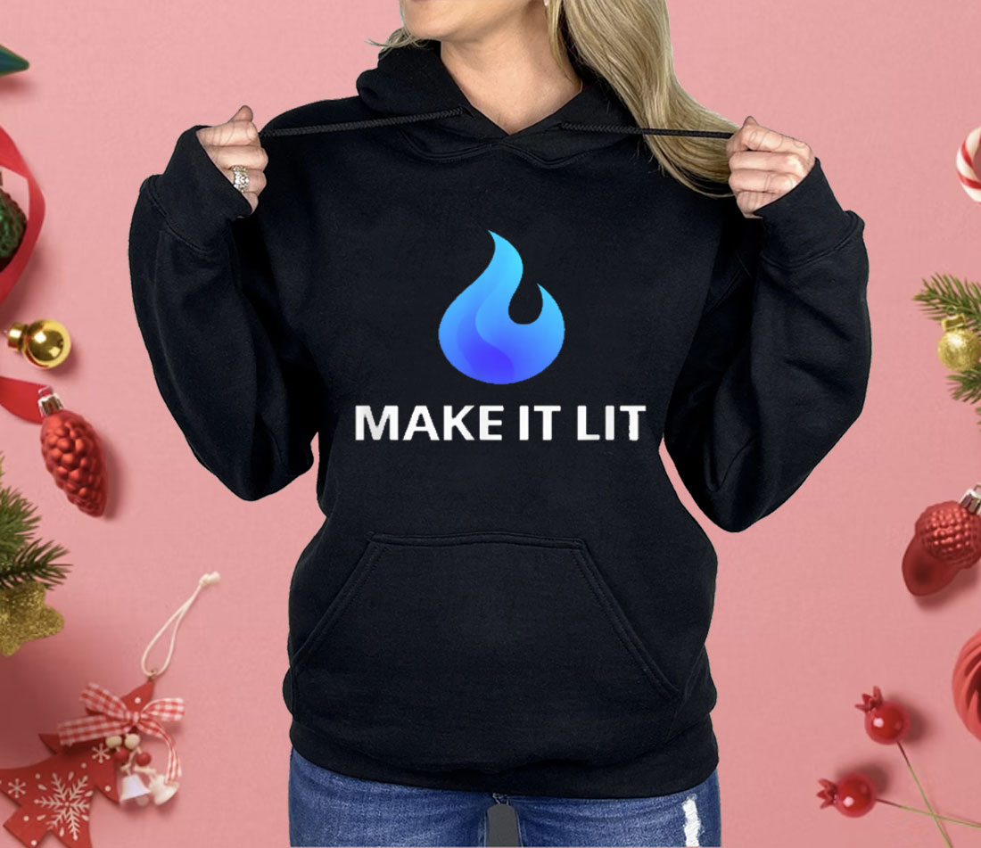 Flame Logo MAKE IT LIT Shirt