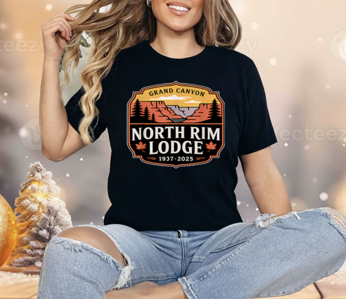 Grand Canyon North Rim Lodge 1937 2025 Shirt