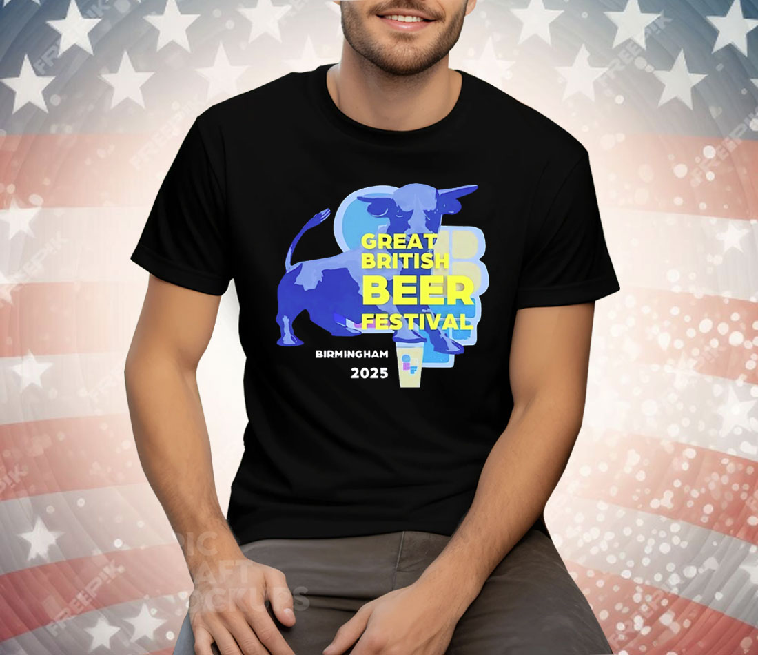 Great British Beer Festival Birmingham 2025 Tee Shirt