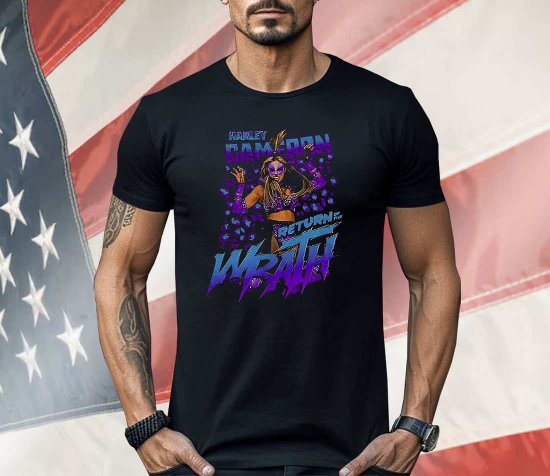 Harley Cameron Return Of The Wrath Shirt