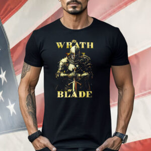 His Wrath My Blade Shirt