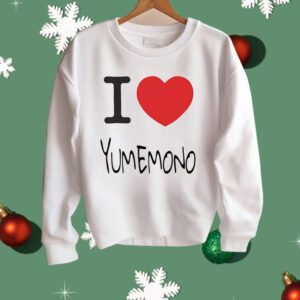 I love Yumemono Shirt