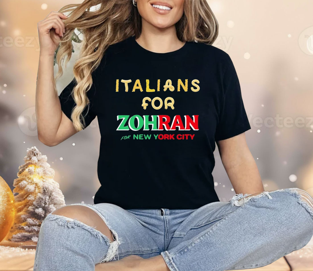 Italians For Zohran For New York City Shirt