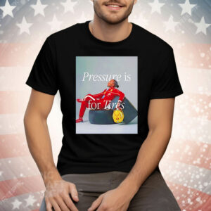 Lewis Hamilton Pressure Is For Tires Tee Shirt