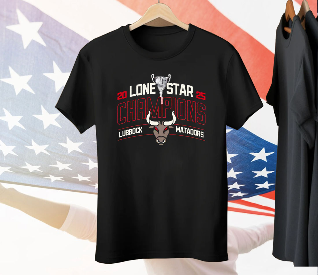 Lubbock Matadors 2025 Lone Star Champions Tee Shirt