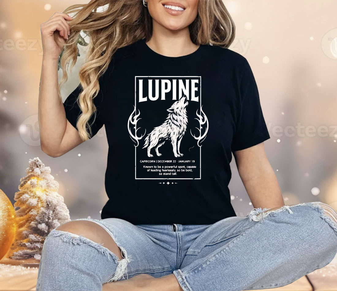 Lupine Known To Be A Powerful Spirit Shirt