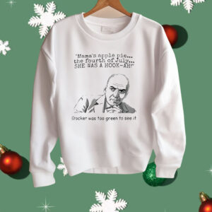 Mama’s Apple Pie The Fourth Of July She Was A Hook Ah Shirt