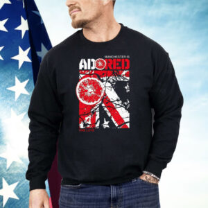 Manchester Is Adored One Love Shirt
