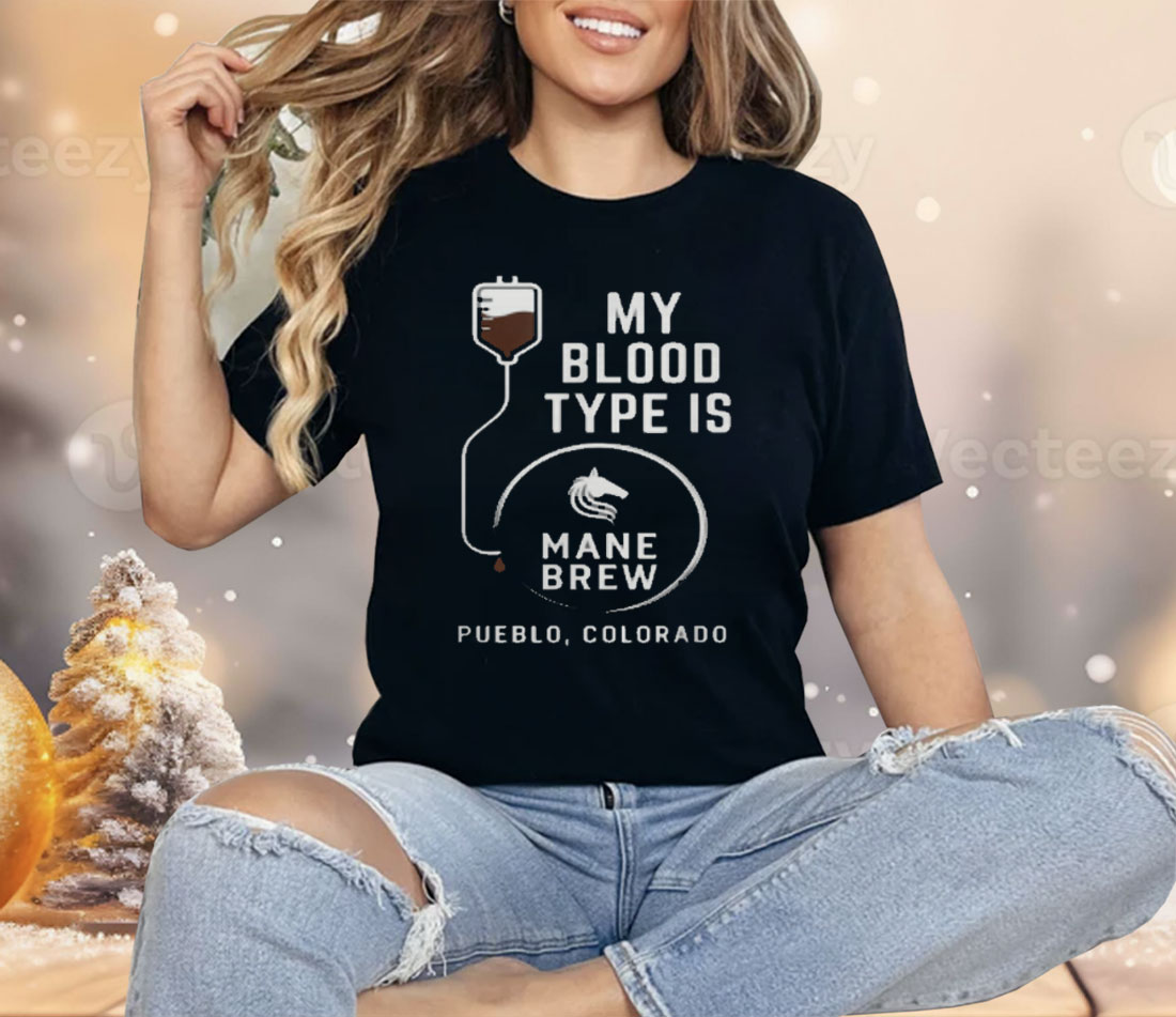 Mane Brew Blood Type is Coffee Shirt