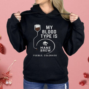 Mane Brew Blood Type is Coffee Shirt
