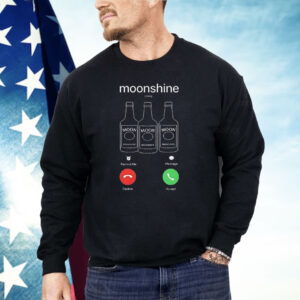 Moonshine Phone Call Shirt