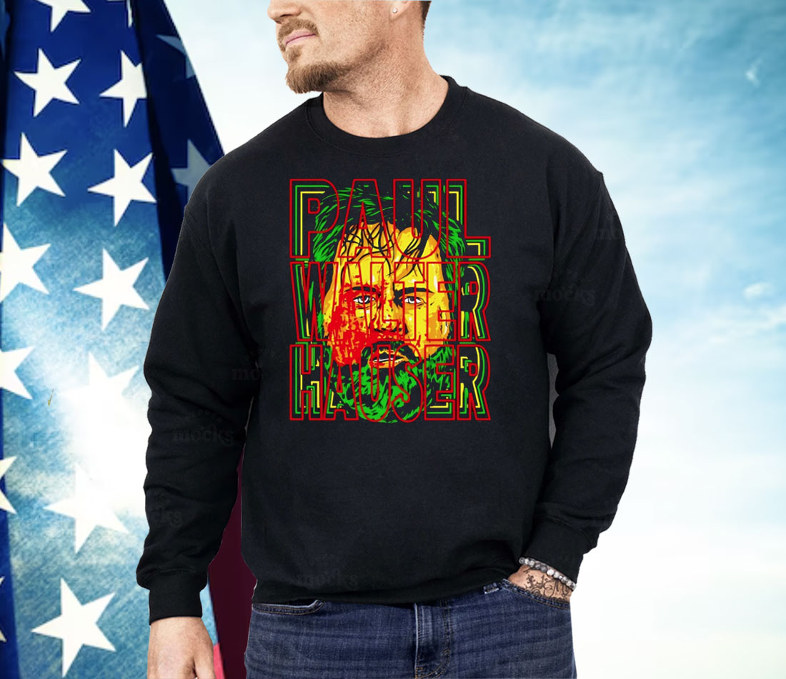 Paul Walter Hauser Is Hardcore Shirt
