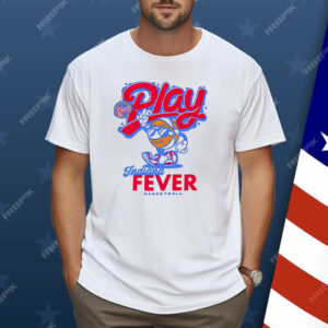 Play Indiana Fever Basketball Shirt