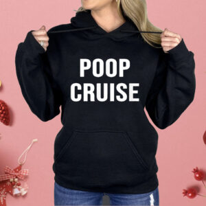 Poop Cruise Shirt