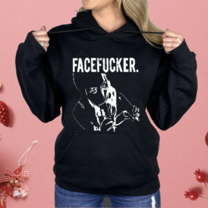 Praiseche Facefucker Shirt