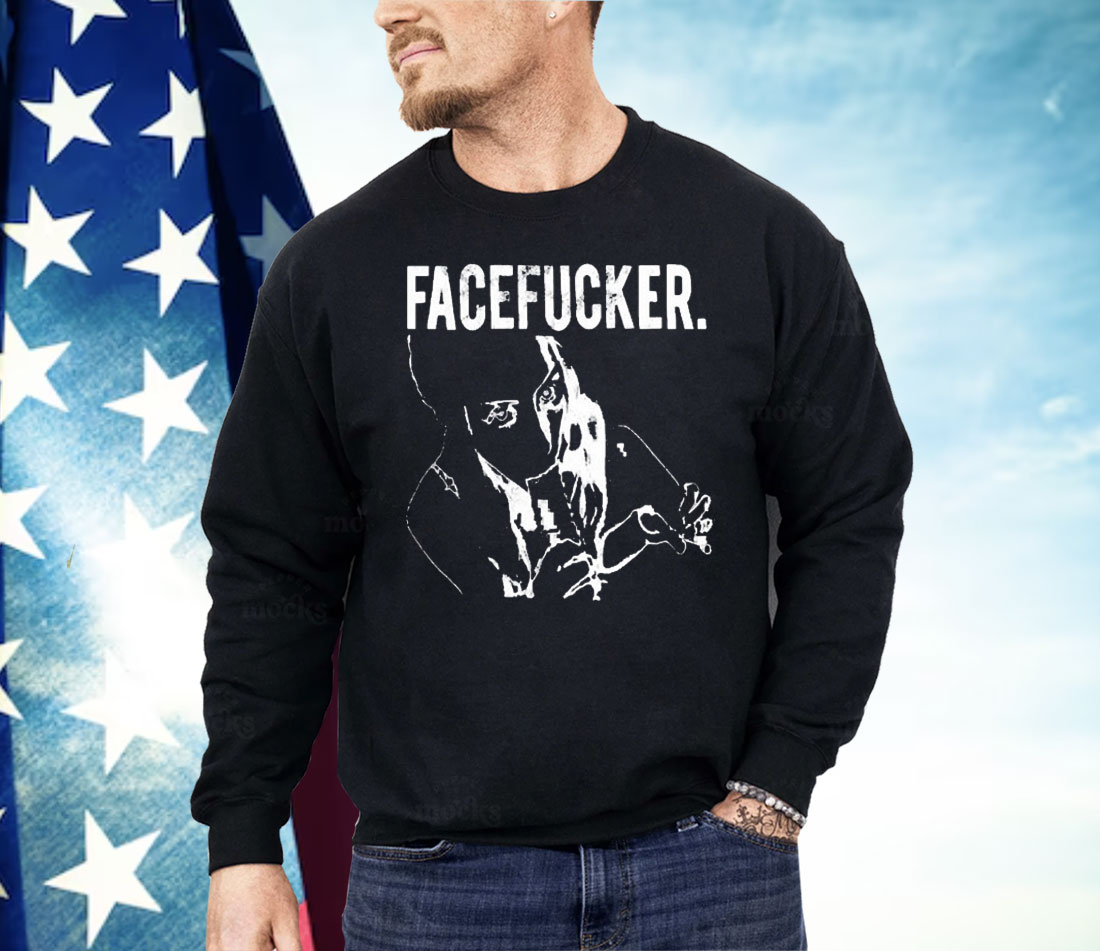 Praiseche Facefucker Shirt