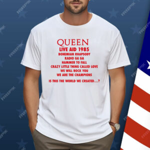 Queen live Aid 1985 Bohemian Rhapsody Shirt