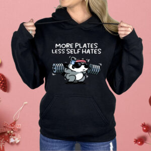 Raccoon More Plates Less Self Hates Shirt