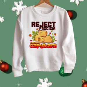 Reject Fascism Embrace Capybara Shirt