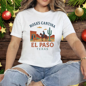Rosa’s Cantina El Paso Texas Tee Shirt