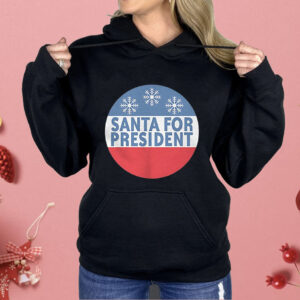 Santa For President Shirt