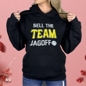 Sell The Team Jagoff Shirt