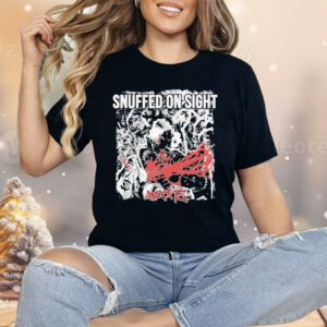 Snuffed On Sight Smoke Shirt