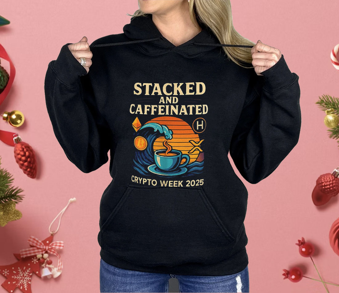 Stacked And Caffeinated Crypto Week 2025 Shirt