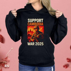 Support Cambodia Thailand Vs Cambodia War 2025 Shirt