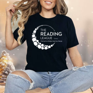 The Reading League Iowa Sharing Knowledge Inspiring Change Shirt