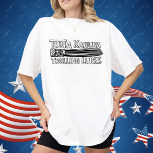 Tiki Trolling Lure Tuna Kahuna Shirt