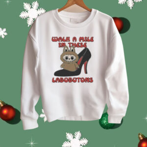 Walk A Mile In These Labubutons Shirt
