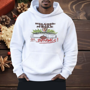 Welcome To The Jungle Go Bengals Shirt