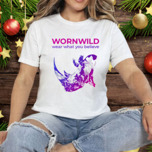 Wornwild Wear What You Believe Tee Shirt