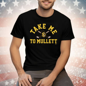 Arizona State Hockey Take Me To Mullett Tee Shirt