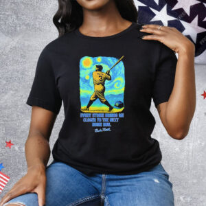 Babe Ruth Starry Night Every Strike Brings Me Closer To The Nest Home Run T-Shirt