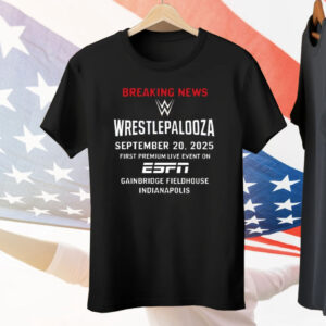 Breaking News Wrestlepalooza 2025 Tee Shirt