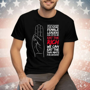 Eat the Rich and Cookies Tee Shirt